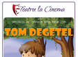 tom degetel happy cinema din liberty center