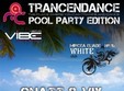 trancedance pool party edition la white club din bucuresti