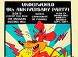 underworld 9th anniversary weekend 