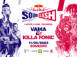 vama vs killa fonic pentru trofeul red bull soundclash