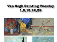 van gogh painting tuesday