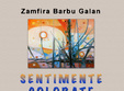 vernisaj sentimente colorate zamfira galan