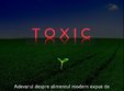 vizionare publica documentar toxic