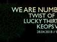 we are numbers twist of fate keops vexa si lucky thirteen