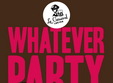 whatever party