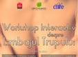 workshop interactiv despre limbajul trupului