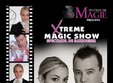 xtreme magic show la teatrul foarte mic din bucuresti
