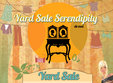 yard sale serendipity editia de mai