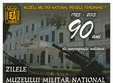 zilele muzeului militar national 18 19 mai 2013
