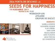 ziua centrului seeds for happiness