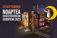 noaptea cercetatorilor europeni 2023 timi oara